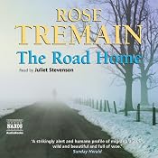 The Road Home | [Rose Tremain]