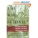 The War Behind Me: Vietnam Veterans Confront the Truth about U.S. War Crimes