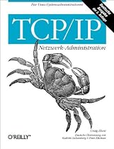 TCP/IP Netzwerk- Administration