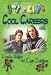 Get a Life!: Cool Careers