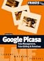 Google Picasa. Lesen! Machen! Fertig!