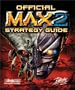 MAX2 Official Strategy Guide (Brady Games Strategy Guides)