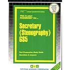 Secretary (Stenography) GS 5 (Career Examination series) (706) by Jack Rudman