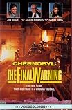 CHERNOBYL - THE FINAL WARNING