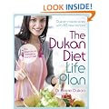 The Dukan Diet Life Plan: The Bestselling Dukan Weight-Loss Programme Made Easy