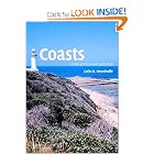 Coasts: Form, Process and Evolution by Colin D. Woodroffe