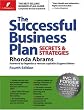 The Successful Business Plan, 4th Edition: Secrets and Strategies (Successful Business Plan Secrets and Strategies)