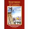 Northern D'Lights: Another Hilarious Account of Growing Up North (Northern Mania!)