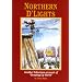 Northern D'Lights: Another Hilarious Account of Growing Up North (Northern Mania!)