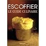Le Guide culinaire (nouvelle �dition)