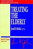 Treating the Elderly (Jossey-Bass Library of Current Clinical Technique)