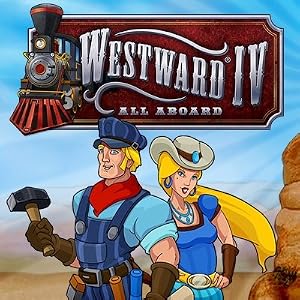 Westward IV: All Aboard [Game Download] by Sandlot Games