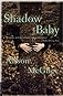 Shadow Baby