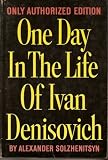 One Day in the Life of Ivan Denisovich: A Novel