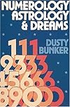 Numerology, Astrology and Dreams
