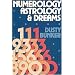 Numerology, Astrology and Dreams