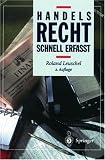 Produkt-Bild: Handelsrecht: Schnell erfa&szlig;t (Recht - schnell erfasst)