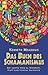 Das Buch des Schamanismus. Der sanfte Weg zu Weisheit, Kraft und innerer Harmonie.