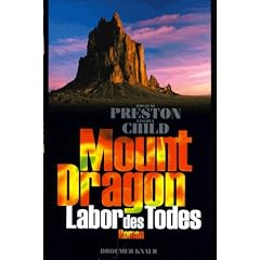 Mount Dragon, Labor des Todes