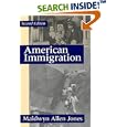 American Immigration (The Chicago History of American Civilization) by Maldwyn Allen Jones