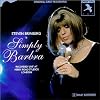 Steven Brinberg Is Simply Barbra (1999 Studio Cast)