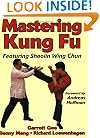 Mastering Kung Fu (Mastering Martial Arts Series)