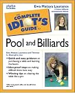The Complete Idiot's Guide to Pool & Billiards