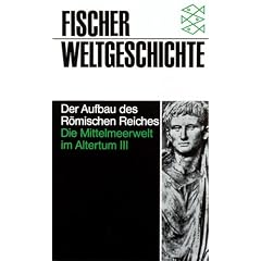 Fischer Weltgeschichte, Bd.7, Die Mittelmeerwelt im Altertum: Bd. III