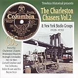The Charleston Chasers Vol.2 / New York Studio Groups 1928-30