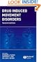 Drug Induced Movement Disorders