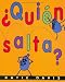 Quien salta?