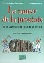 Cancer de la prostate (Le)