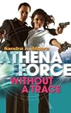 Without A Trace (Athena Force)