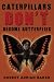 Caterpillars Don't Become Butterflies at Amazon Books: 51VT8XMBbKL._SL75_