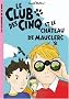 Le Club des Cinq et le ch�teau de Mauclerc