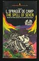 The spell of seven;: Stories of heroic fantasy (Pyramid science fiction)