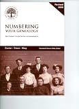 Numbering Your Genealogy: Basic Systems, Complex Families, and International Kin (0915156644) by Curran, Joan F.