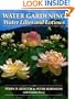 Water Gardening: Water Lilies and Lotuses