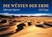 Die W&uuml;sten der Erde - 365 Tage