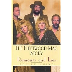 Rumours And Lies: The Fleetwood Mac Story