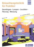Beleuchtungstechnik f�r Praktiker, m. CD-ROM