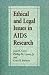 Ethical and Legal Issues in AIDS Research