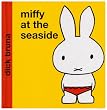 Miffy at the Seaside