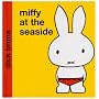 Miffy at the Seaside