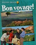 Bon Voyage: Glencoe French Level 1A