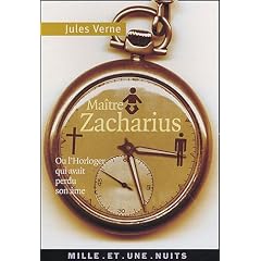 Ma�tre Zacharius : Ou L'horloger qui avait perdu son �me