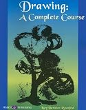 Drawing: A Complete Course