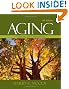 Aging: Concepts and Controversies