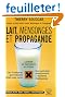 Lait, mensonges et propagande
