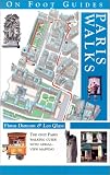 Paris Walks/1 (On Foot Guides)